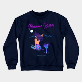 mermaid kisses Crewneck Sweatshirt